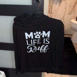 Mom Life Is Ruff Black Hoodie Sweatshirt
